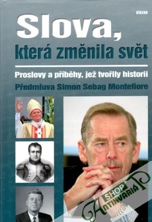 Slova, která změnila svět - kolektív autorov
