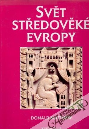 Svět středoveké Evropy - Matthew Donald
