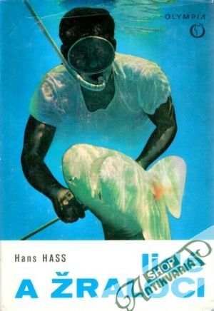 Lidé a žraloci - Hass Hans