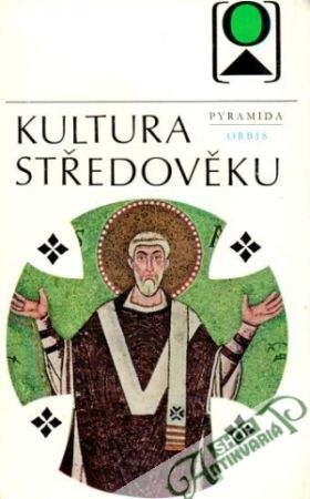 Kultura středověku - Spunar Pavel a kolektív autorov