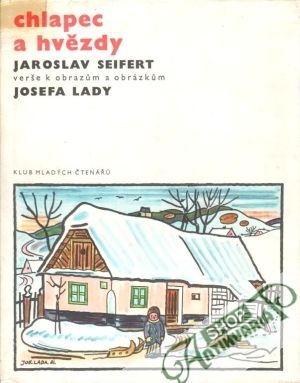 Chlapec a hvězdy - Seifert Jaroslav