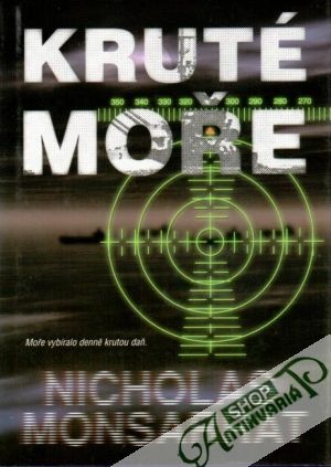 Kruté moře - Monsarrat Nicholas