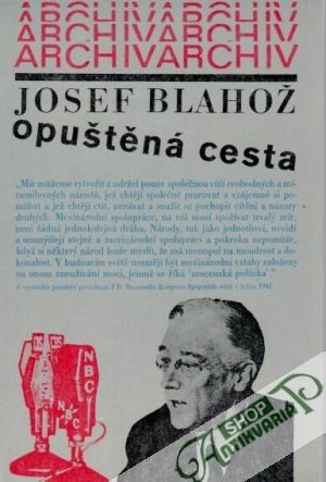 Opuštěná cesta - Blahož Josef
