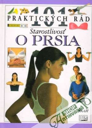 101 praktických rád - Starostlivosť o prsia - Stoppardová Miriam