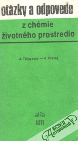 Otázky a odpovede z chémie životného prostredia - Meluzin Hubert
