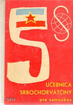 Učebnica srbochorvátčiny pre samoukov - Frýdecký Ján