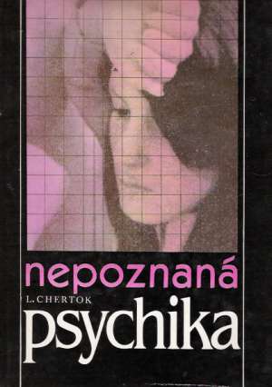 Nepoznaná psychika - Chertok León