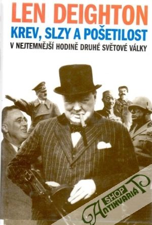 Krev, slzy a pošetilost - Deighton Len