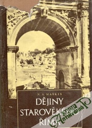 Dějiny starověkého Říma - Maškin N.A.