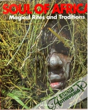 Soul of Africa (Magical Rites and Traditions) - Muller K., Miller U.