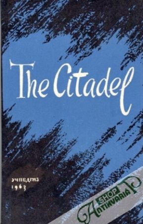 The Citadel - Cronin Archibald Joseph