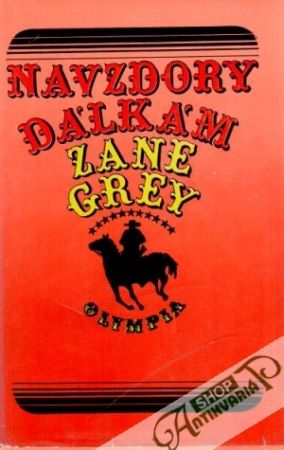 Navzdory dálkám - Grey Zane