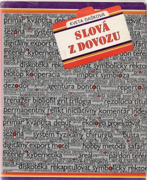 Slová z dovozu - Dašková Kveta