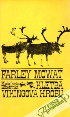 Kletba vikingova hrobu - Mowat Farley