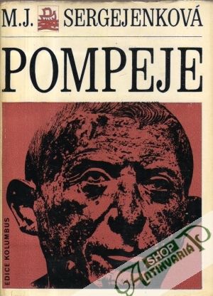 Pompeje - Sergejenková M.J.