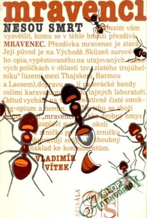 Mravenci nesou smrt - Vítek Vladimír