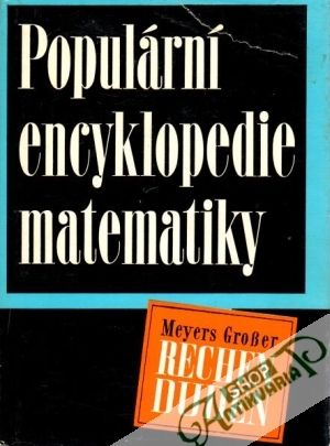 Populární encyklopedie matematiky - kolektív autorov