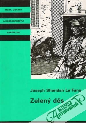 Zelený děs - Le Fanu Joseph Sheridan