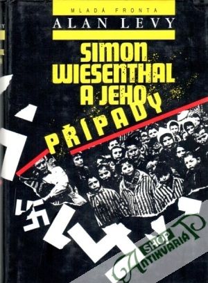 Simon Wiesenthal a jeho případy - Levy Alan
