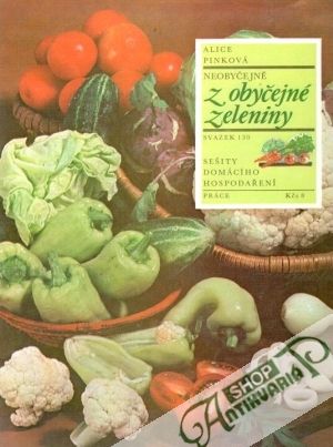 Neobyčejné z obyčejné zeleniny - Pinková Alice