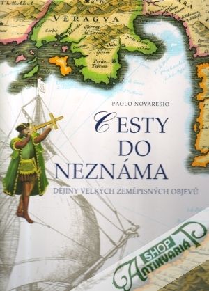 Cesty do neznáma - Novaresio Paolo