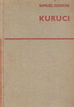 Kuruci - Tomášik Samuel
