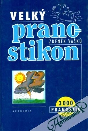 Velký pranostikon - Vašků Zdeněk