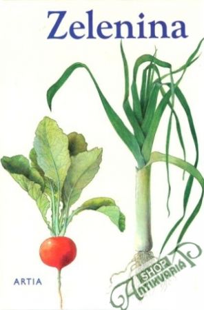 Zelenina - Troničková Eva