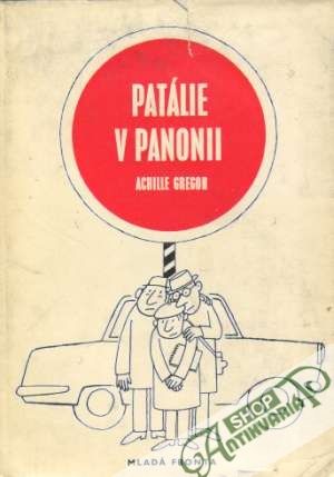Patálie v Panonii - Gregor Achille