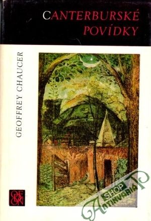 Canterburské povídky - Chaucer Geoffrey