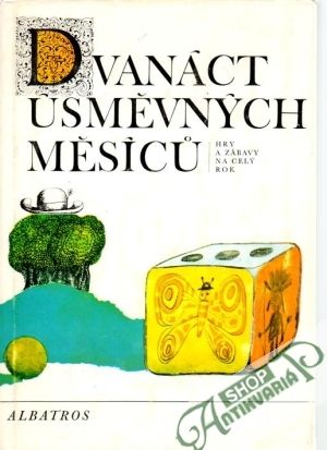 Dvanáct úsměvných měsíců - kolektív autorov