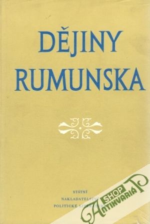 Dějiny Rumunska - kolektív autorov