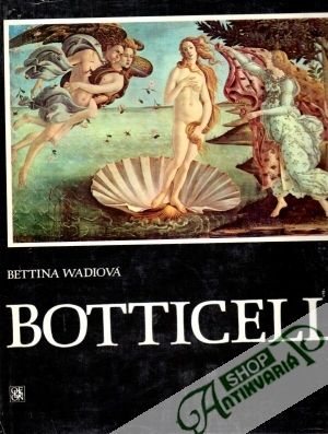 Botticelli - Wadiová Bettina