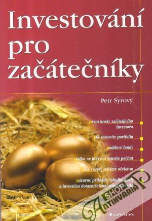 Investování pro začátečníky - Syrový Petr