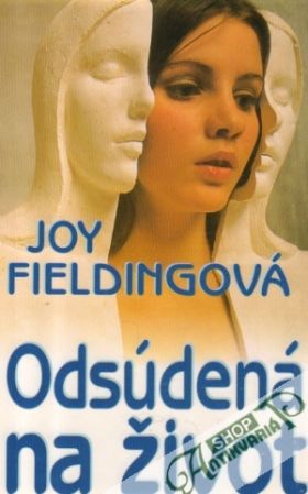 Odsúdená na život - Fieldingová Joy