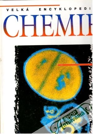 Chemie (Velká encyklopedie) - Morganová Nina