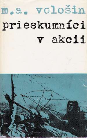 Prieskumníci v akcii - Vološin M.A.