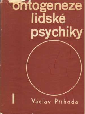 Ontogeneze lidské psychiky I. - Příhoda Václav