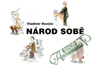 Národ sobě - Renčín Vladimír