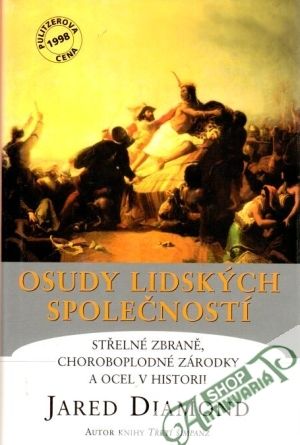 Osudy lidských společností - Diamond Jared