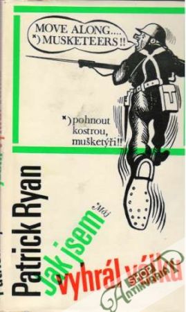 Jak jsem vyhrál válku - Ryan Patrick