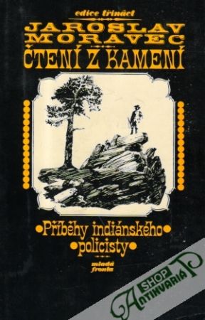 Čtení z kamení - Moravec Jaroslav