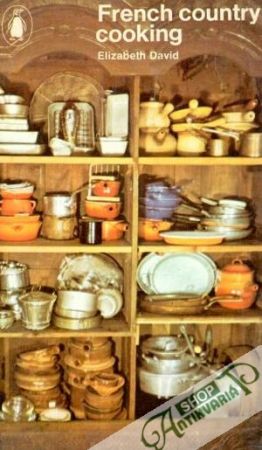 French country cooking - Elizabeth David