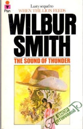 The sound of thunder - Wilbur Smith