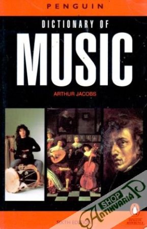 Penguin Dictionary of Music - Arthur Jacobs