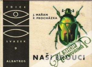 Naši brouci - Mařan J., Procházka F.