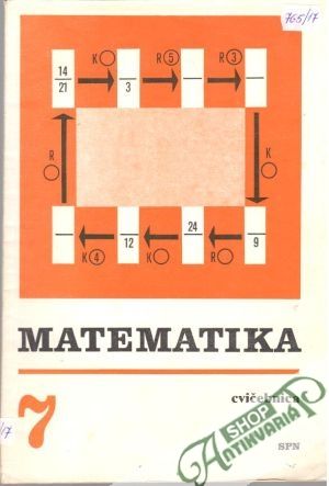 Matematika 7. - cvičebnica - Mullerová Jana, Divíšek Jiří a kolektív