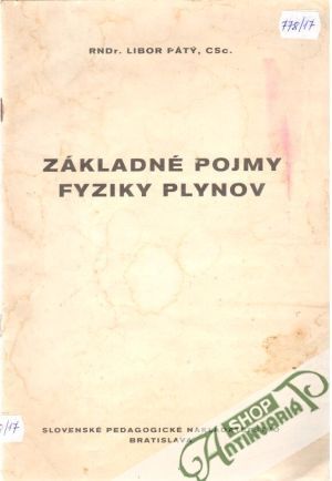 Základné pojmy fyziky plynov - Libor Pátý