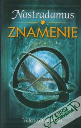 Nostradamus I. - Znamenie - Evangelisti Valerio