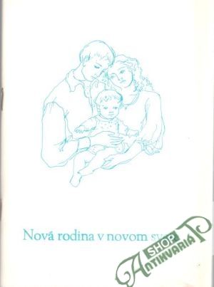 Nová rodina v novom svete - Srholec Anton